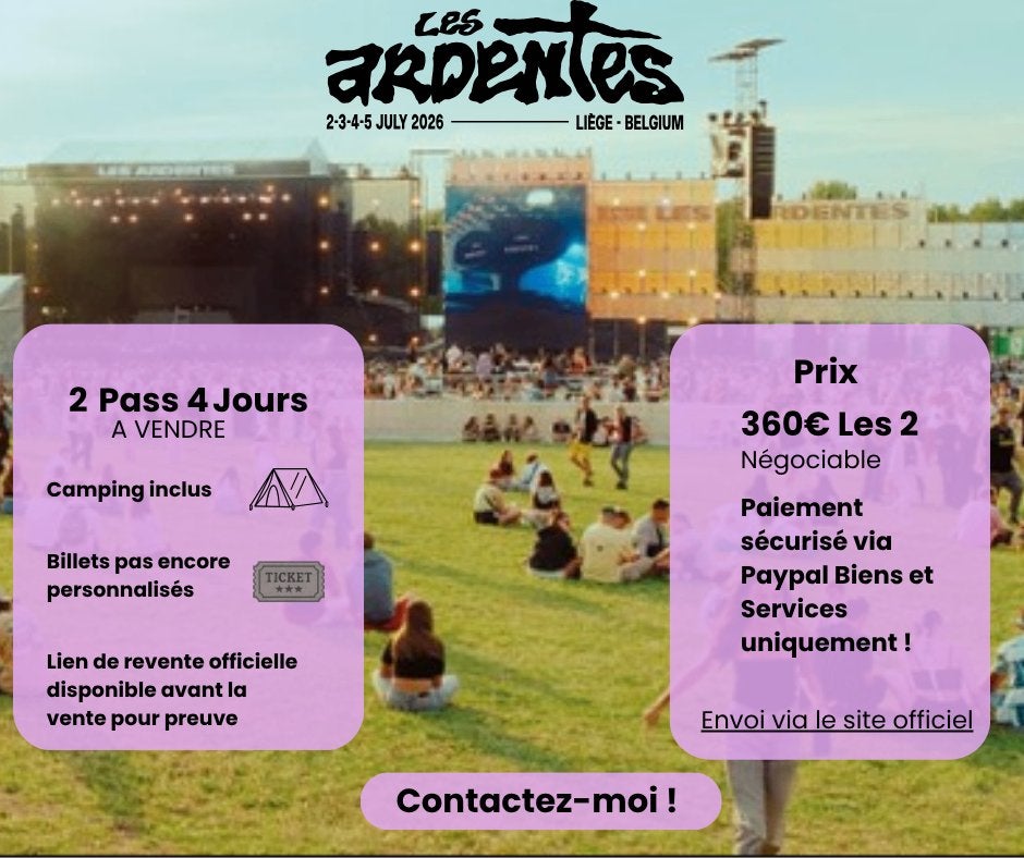 2 pass 4jours les Ardentes 2026 + camping outdoor, Deux personnes, Plusieurs jours