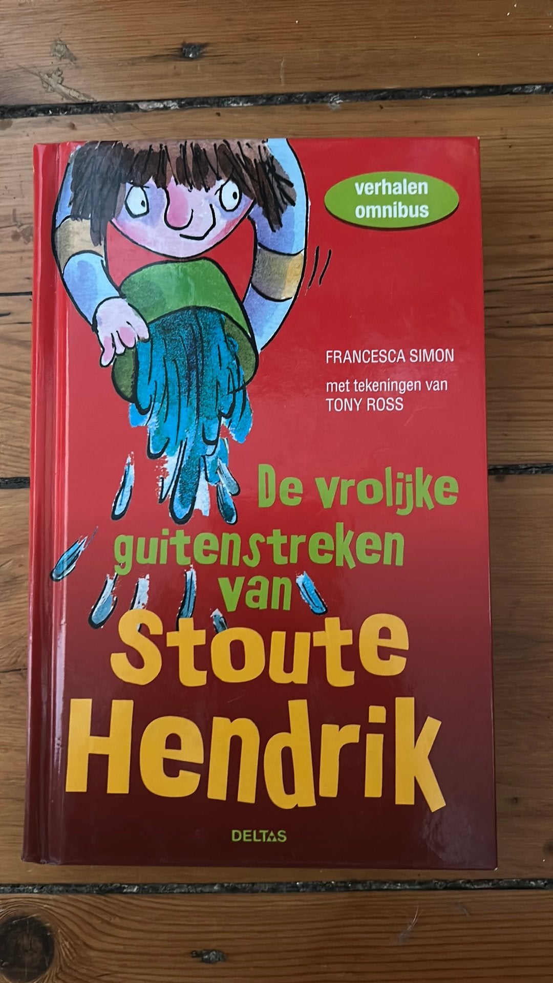 De vrolijke guitenstreken van stoute Hendrik, Boeken, Ophalen of Verzenden, Francesca Simon