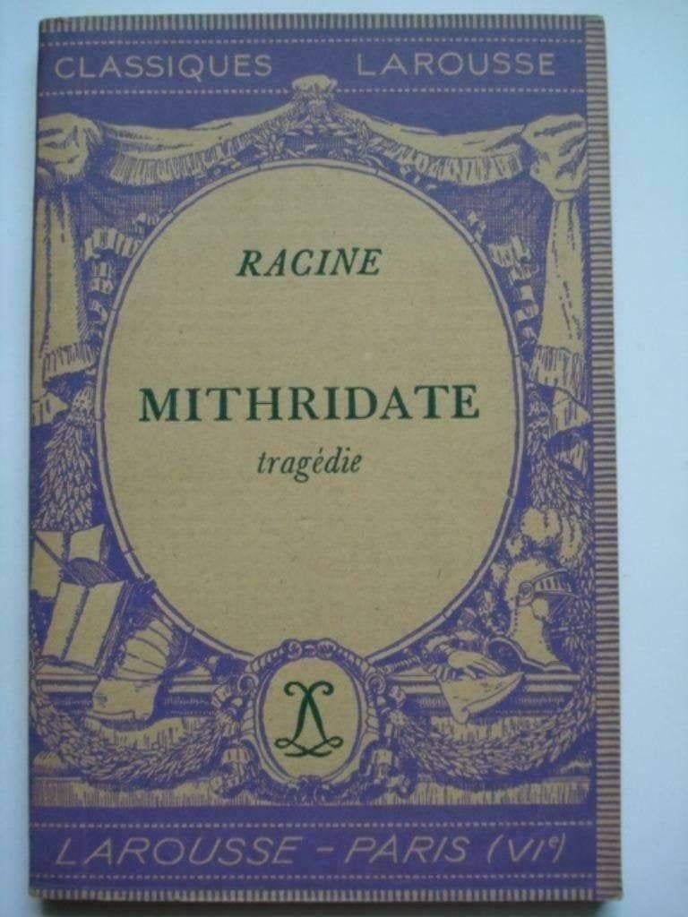 3. Racine Mithridate tragédie Classiques Larousse 1943, Comme neuf, Jean Baptiste Racine, Europe autre, Envoi