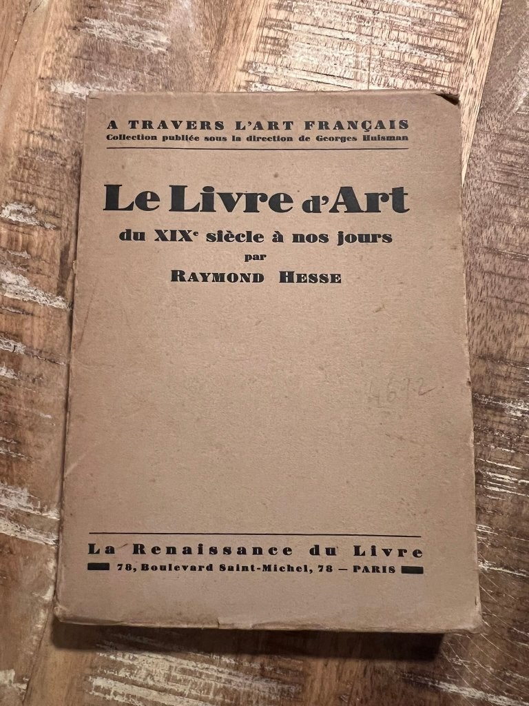 Le livre d'art du xix siècle à nos jours de Raymond Hesse, Livres, Enlèvement ou Envoi, Utilisé, Peinture et dessin, Raymond Hesse