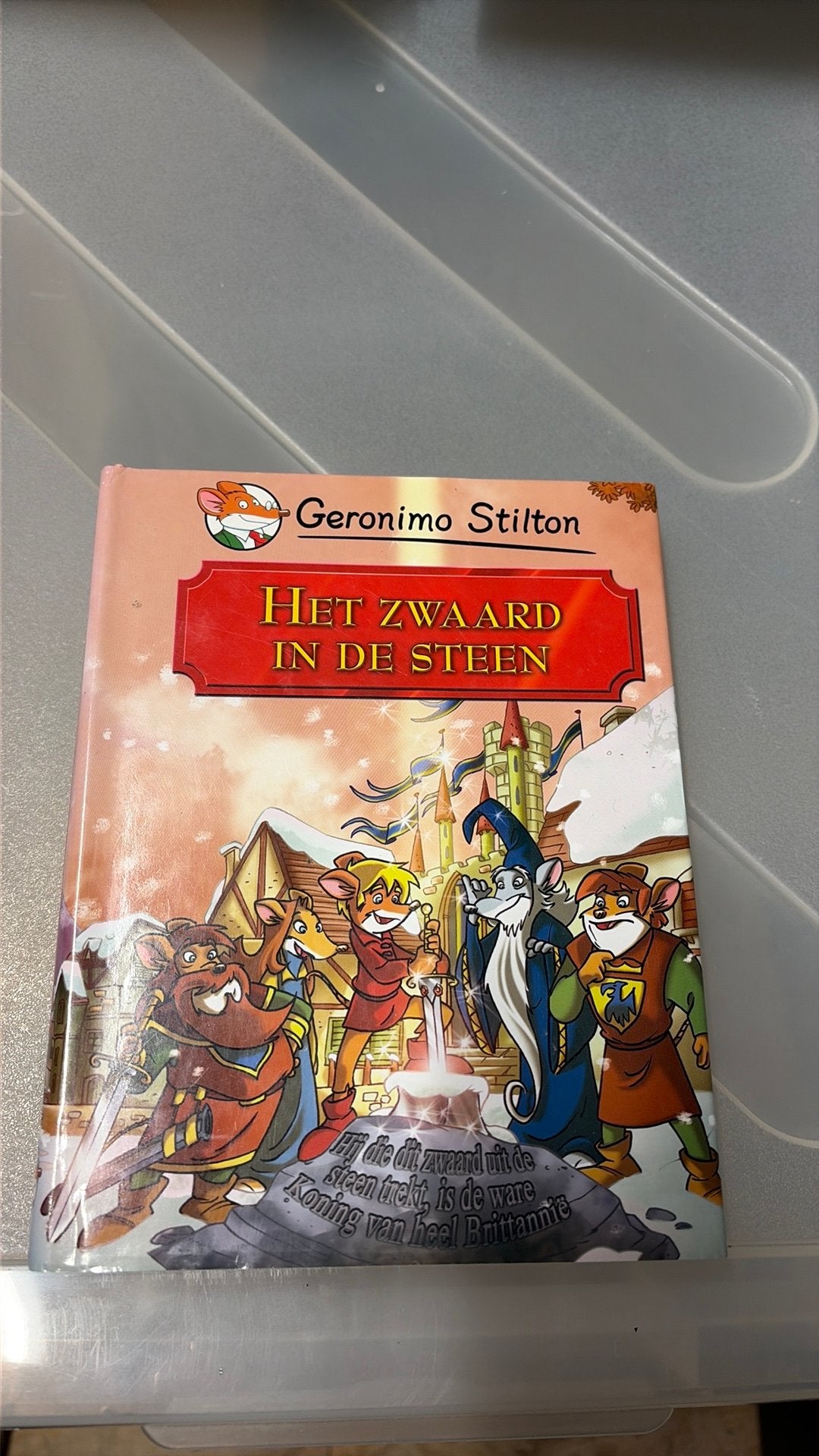 Livre : L'épée dans la pierre, Geronimo Stilton, Enlèvement ou Envoi, Comme neuf, Fiction