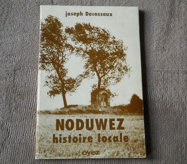 Noduwez Histoire locale  (Joseph Decossaux)  -  Orp-Jauche, Enlèvement ou Envoi, Utilisé
