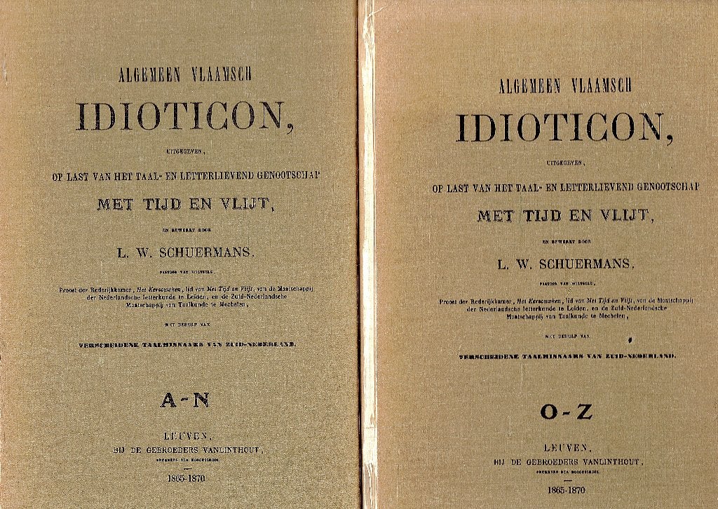 Algemeen Vlaamsch Idioticon, 2 delen. Vlaamse dialecten, Boeken, Ophalen of Verzenden, Gelezen, Lodewijk Willem Schuermans