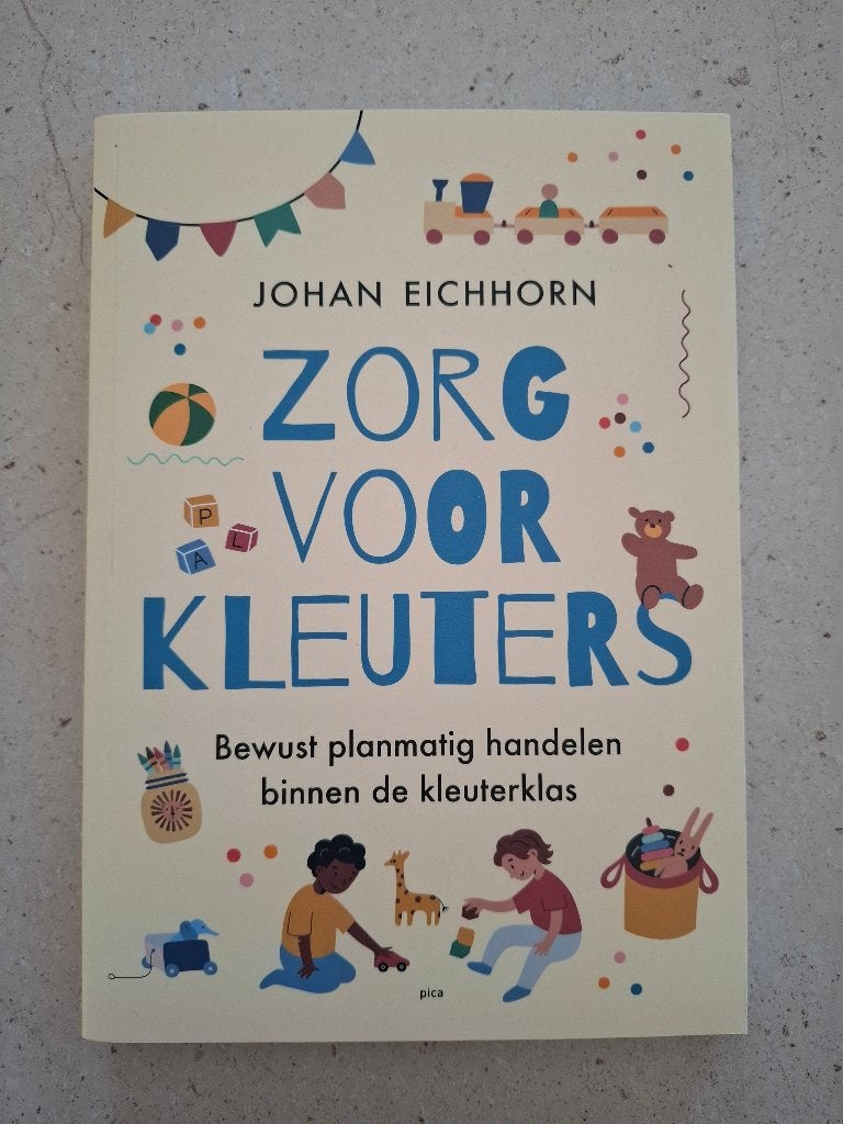Boek - Zorg voor kleuters - Johan Eichhorn, Boeken, Ophalen of Verzenden, Zo goed als nieuw, Eichhorn Johan