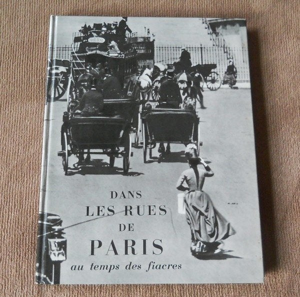 Dans les rues de Paris au temps des fiacres, Enlèvement, Utilisé, Europe
