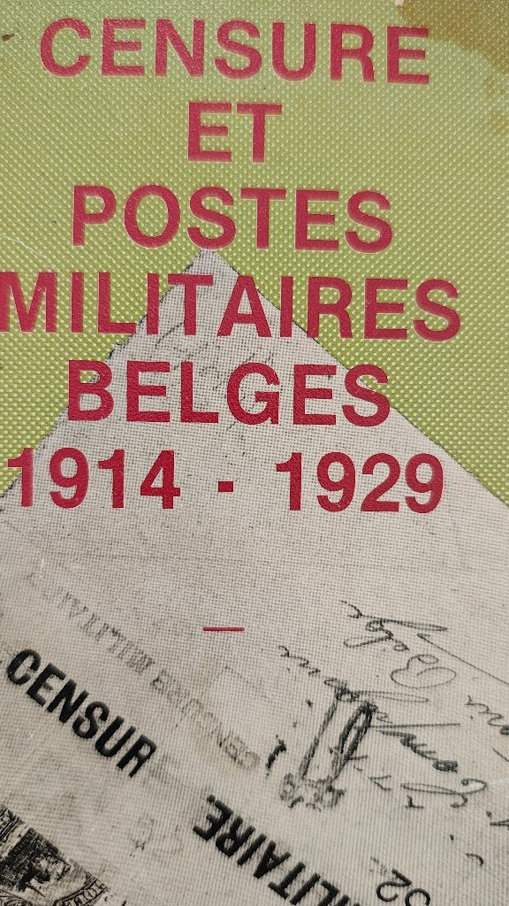 Belgische censuur en militaire posten oorlog 1914-18 België, Verzamelen, Militaria | Algemeen, Boek of Tijdschrift, Verzenden