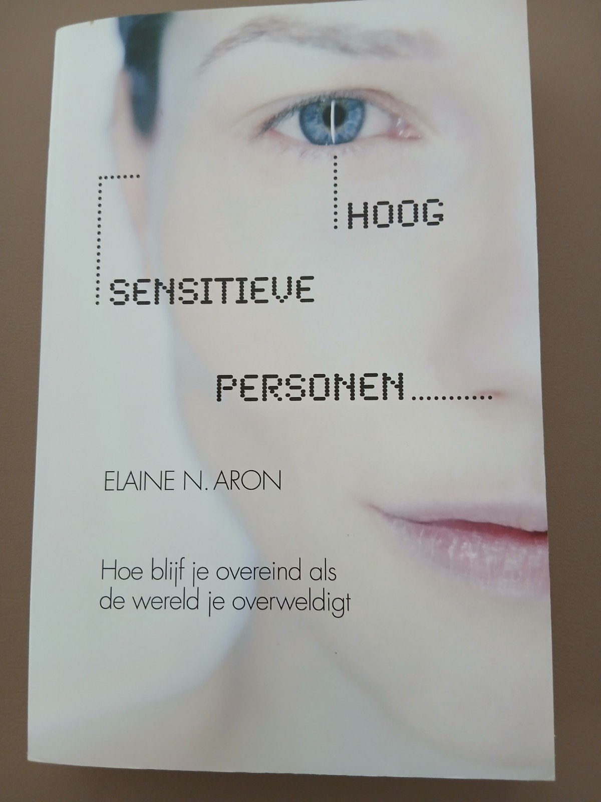 Elaine N. Aron - Hoog sensitieve personen, Livres, Psychologie, Enlèvement ou Envoi