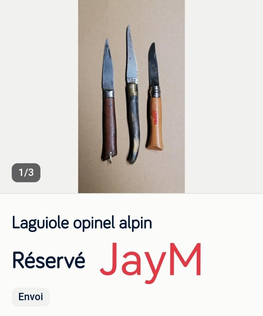 Laguiole opinel Alpin, Envoi, Utilisé