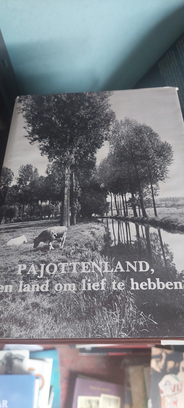 Pajottenland   een land om lief te hebben, Boeken, Ophalen of Verzenden