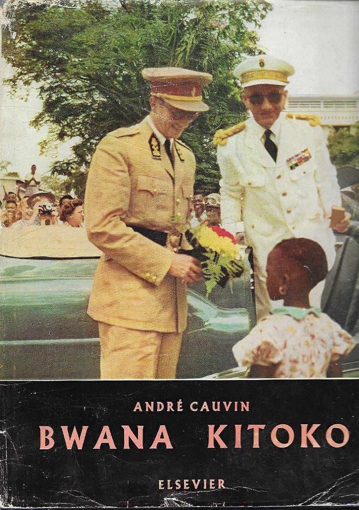 Belgisch Congo Bwana Kitoko Reis koning Boudewijn 1955, Enlèvement ou Envoi, Utilisé, André Cauvin