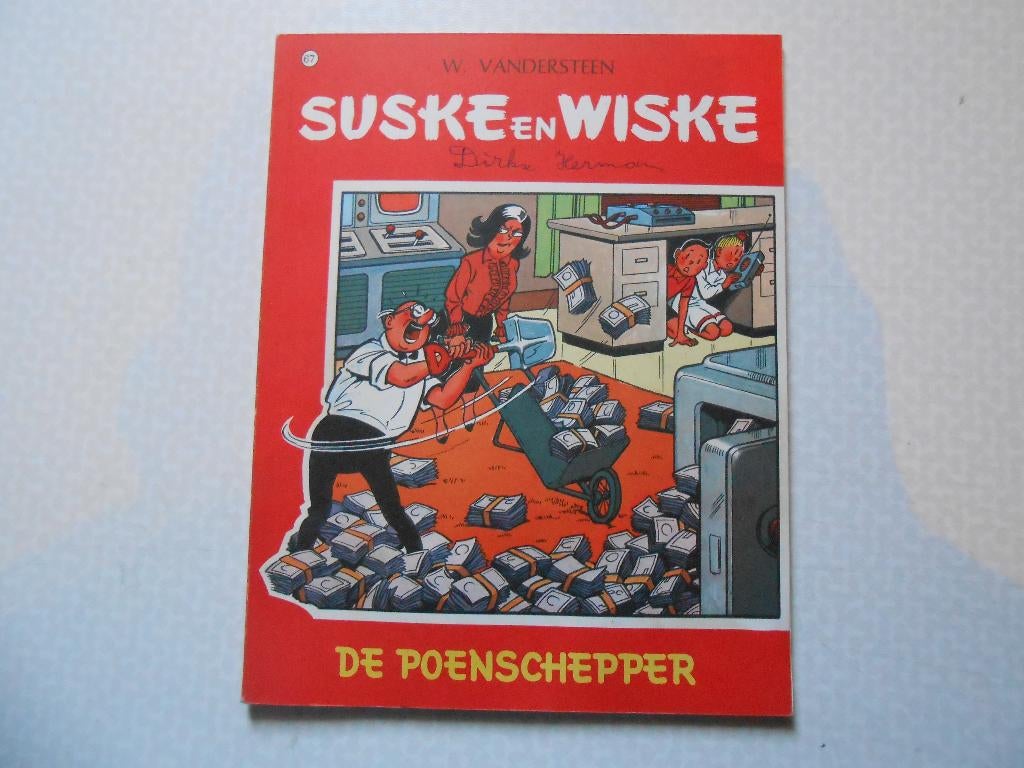 Suske en wiske 67 De poenschepper 1967 1 ste druk., Boeken, Willy Vandersteen, Eén stripboek, Ophalen of Verzenden, Zo goed als nieuw