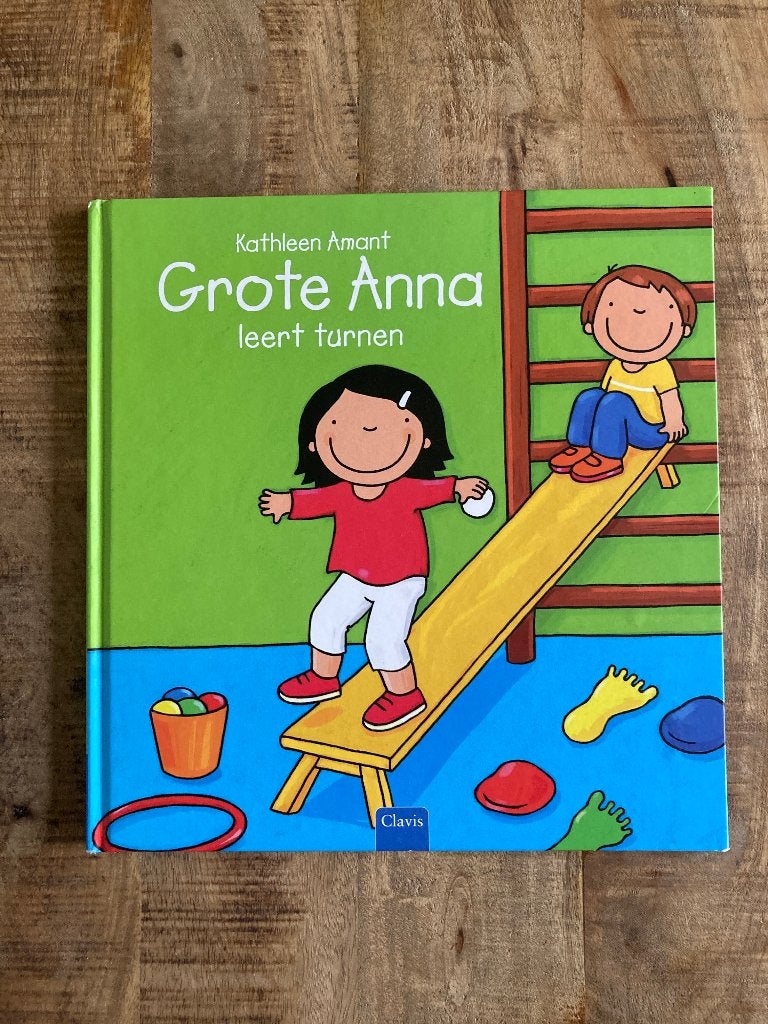 Prentenboek - Grote Anna leert turnen - Kathleen Amant, Ophalen of Verzenden, Gelezen, Kathleen Amant