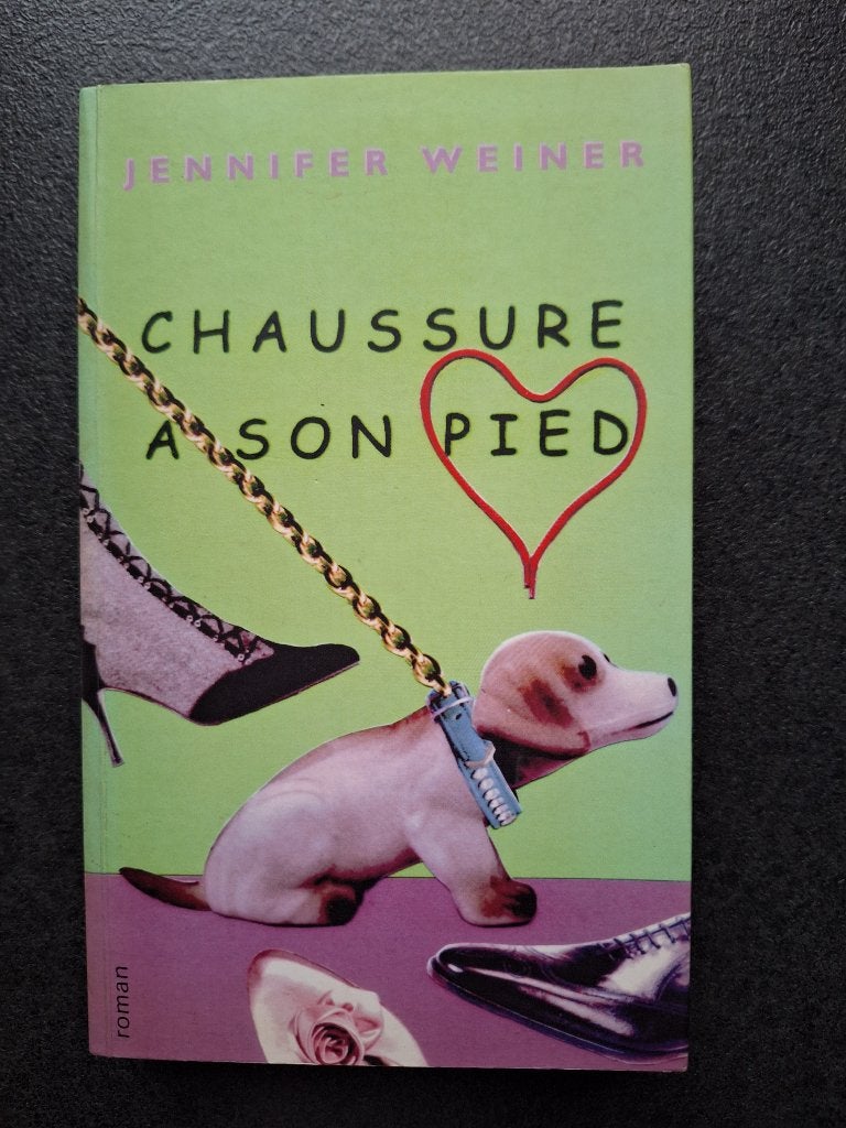 Chaussure à son pied - Jennifer Weiner, Enlèvement, Comme neuf, Jennifer Weiner.