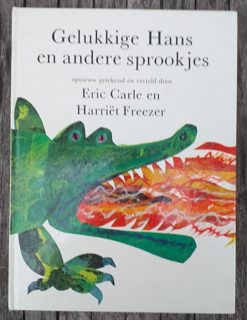 Gelukkige Hans en andere sprookjes / Eric Carle, Ophalen of Verzenden