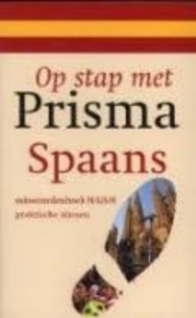 Prisma Op stap met Prisma Spaans|Prisma 9027473462, Ophalen of Verzenden, Zo goed als nieuw, Non-fictie