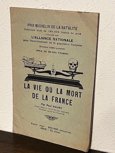 La Vie Ou La Mort De La France Paul Haury, Ophalen