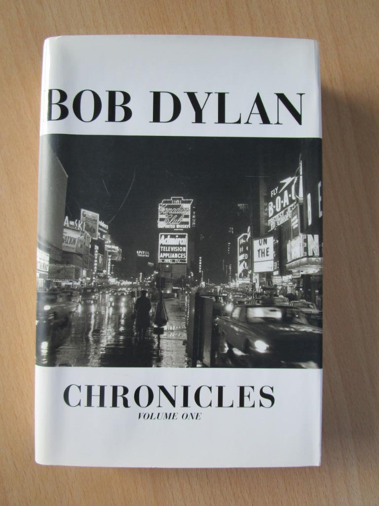 BOB DYLAN : CHRONICLES VOLUME ONE (HARDE KAFT BOEK), Boeken, Artiest, Ophalen of Verzenden, Zo goed als nieuw, BOB DYLAN