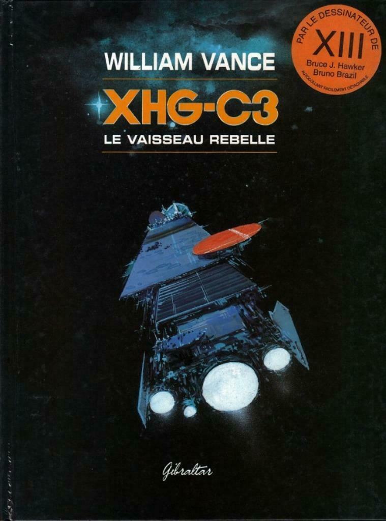 XHG-C3 – Le vaisseau rebelle T01 EO, Boeken, Stripverhalen, Nieuw, Eén stripboek, Ophalen of Verzenden