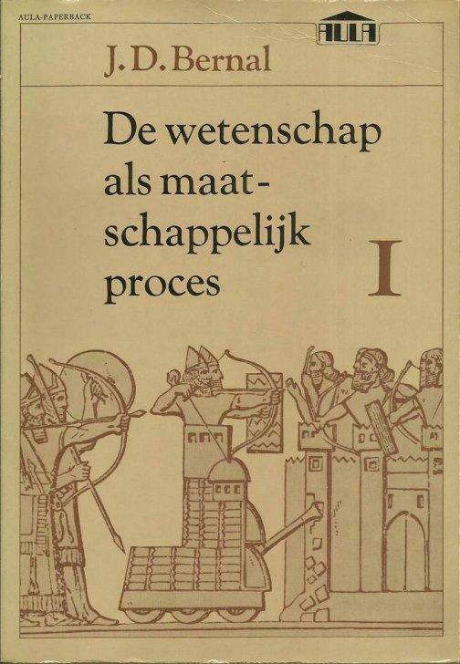 De wetenschap als maatschappelijk proces (4X) J. D. Bernal, Boeken, Wetenschap, Gelezen, Ophalen of Verzenden