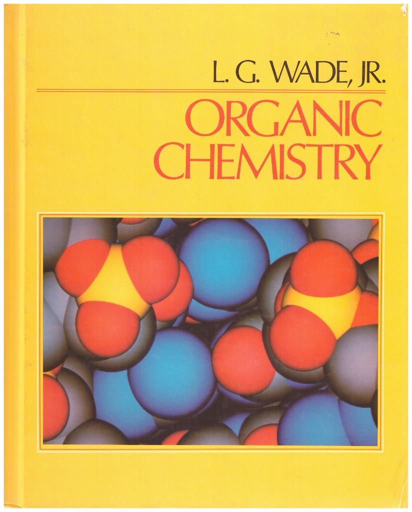 ORGANIC CHEMISTRY, Boeken, Studieboeken en Cursussen, Ophalen of Verzenden, Zo goed als nieuw, Hogeschool, LeRoy G. Wade Jr.