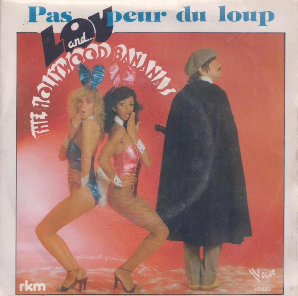 Lou and the Hollywood Bananas – Pas peur du loup - Single, Enlèvement ou Envoi, Utilisé, Pop