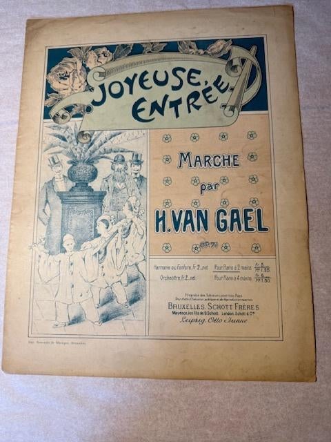 Henri van Gael – Joyeuse Entrée, Op. 71 (Marche), Gebruikt, Klassiek, Ophalen of Verzenden, Artiest of Componist