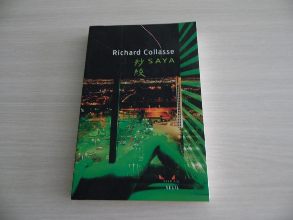 SAYA        RICHARD COLLASSE, Boeken, Romans, Zo goed als nieuw, Europa overig, Ophalen of Verzenden