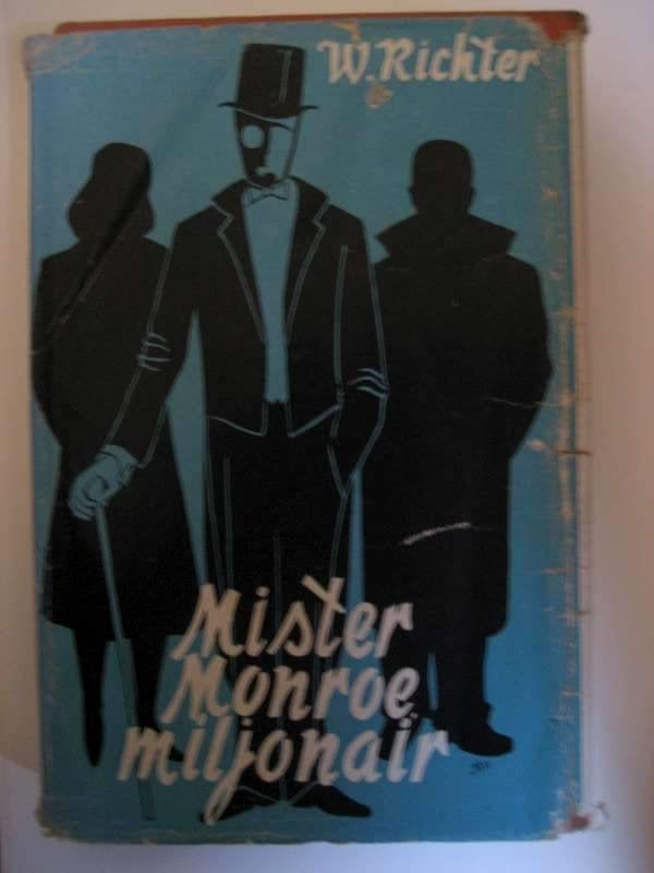 Wolfgang Richter - Mister Monroe Miljonair, Antiquités & Art, Enlèvement ou Envoi