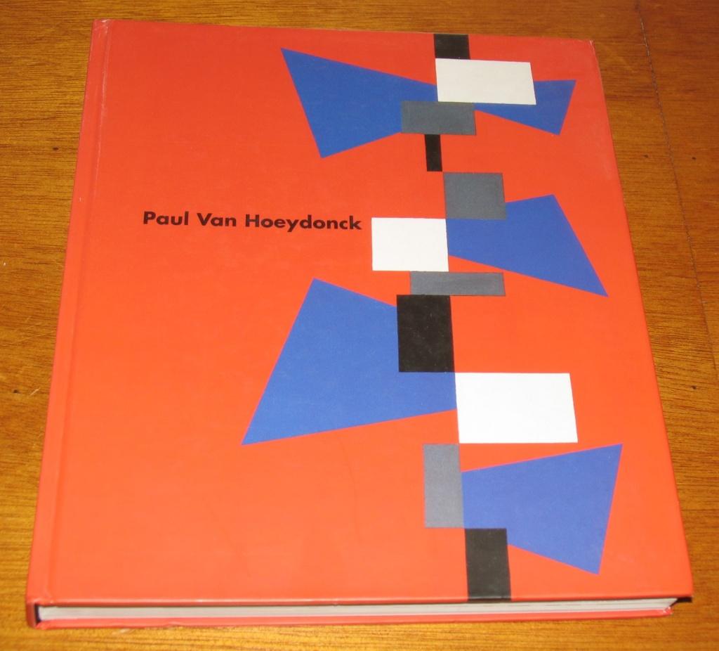 Paul Van Hoeydonck - De Abstracten, Boeken, Ophalen of Verzenden, Zo goed als nieuw, Schilder- en Tekenkunst