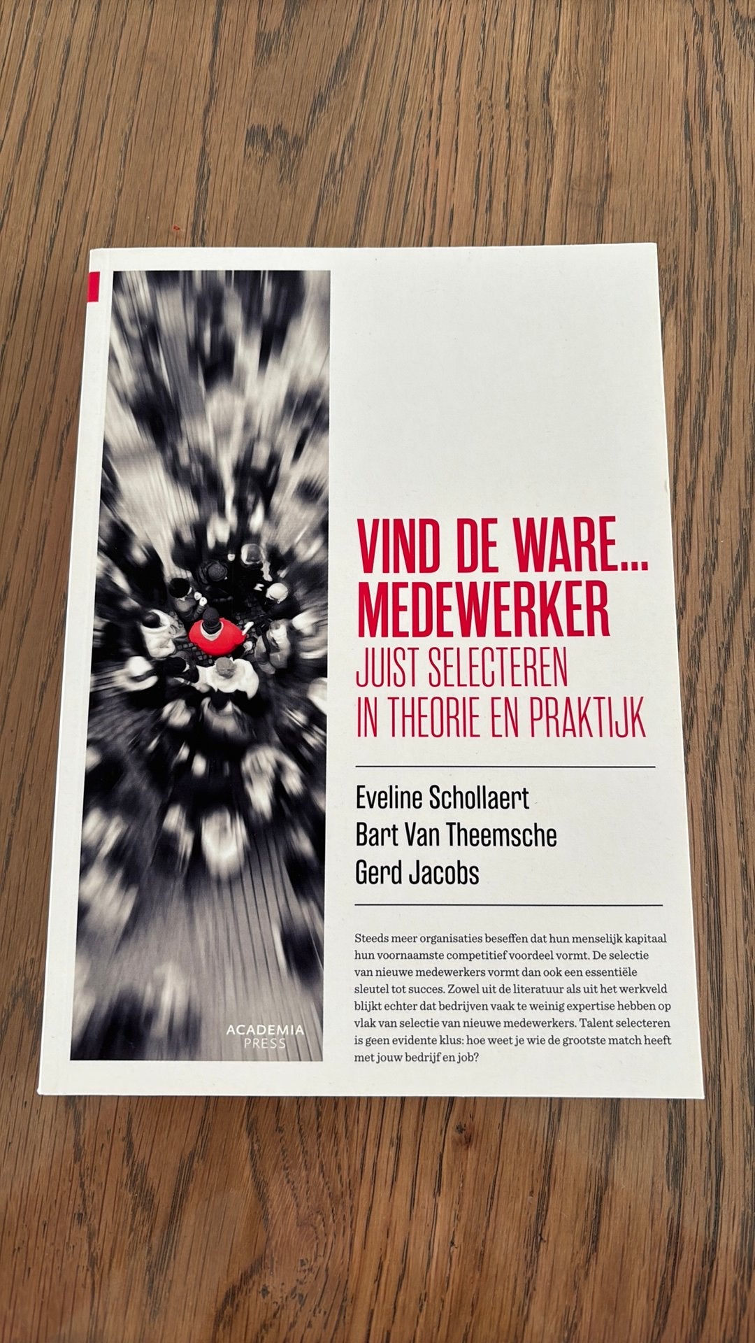 Gerd Jacobs - Vind de ware... medewerker, Ophalen, Gerd Jacobs; Bart Van Theemsche; Eveline Schollaert