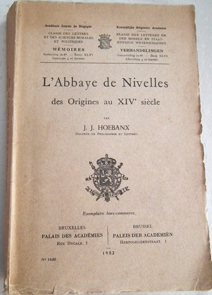 L ABBAYE DE NIVELLES des origines au XIVe siècle, Livres, Enlèvement ou Envoi, Utilisé