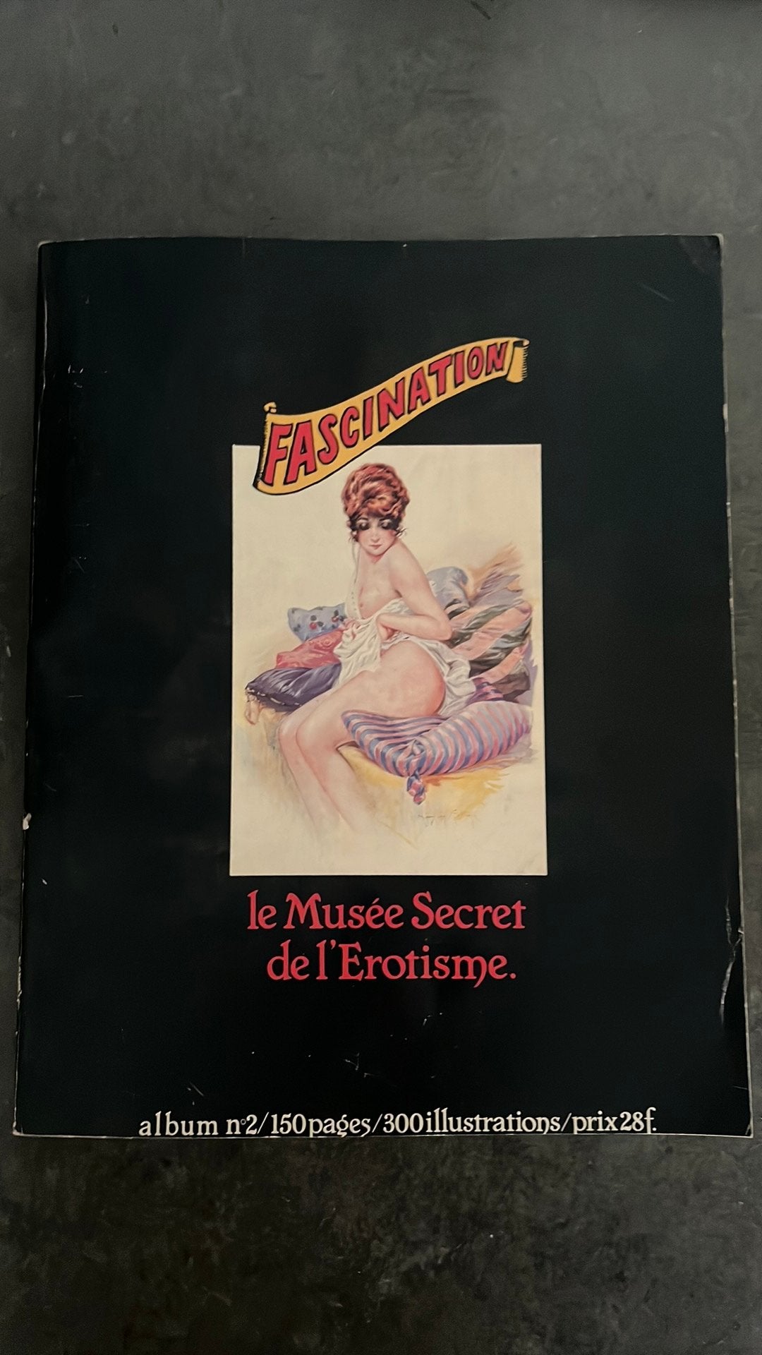 1. Fascination : Le Musée secret de l'érotisme (Album n2), Enlèvement ou Envoi