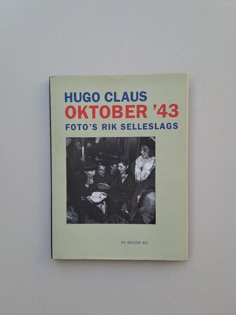 Oktober '43, 20e eeuw of later, Ophalen of Verzenden, Zo goed als nieuw, Hugo Claus & Rik Selleslags