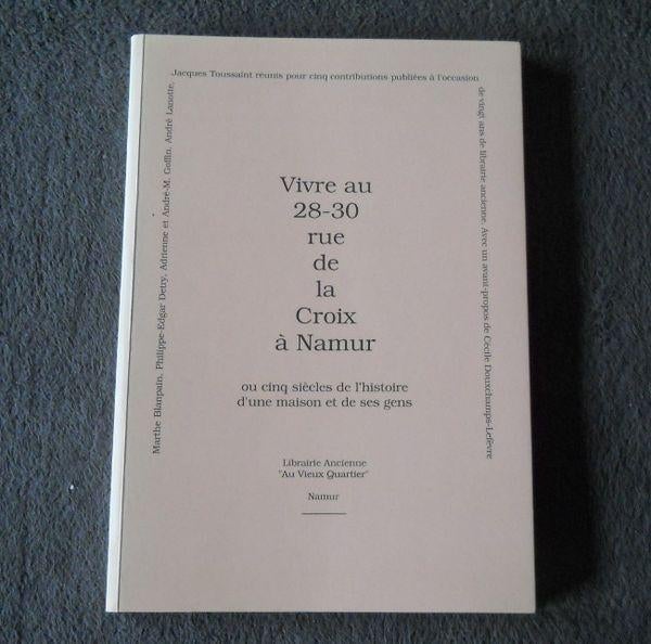 Vivre au 28 - 30 rue de la Croix à Namur, Enlèvement ou Envoi, Utilisé