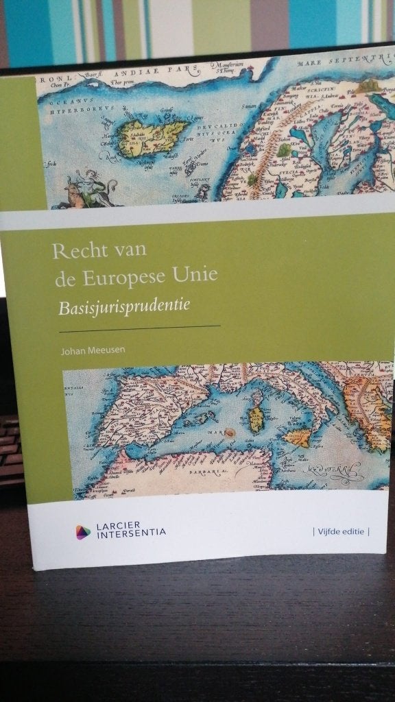 Recht van de Europese Unie - Basisjurisprudentie, Overige vakken, Johan Meeusen, Overige niveaus, Ophalen