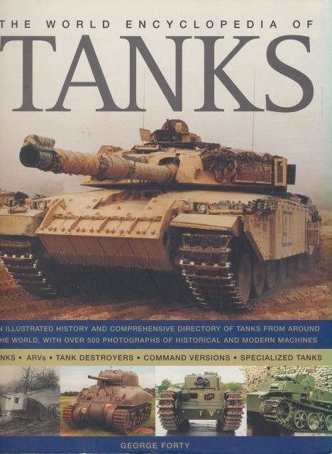 (a618) The world encyclopedia of Tanks, Boeken, Oorlog en Militair, Ophalen of Verzenden, Gelezen