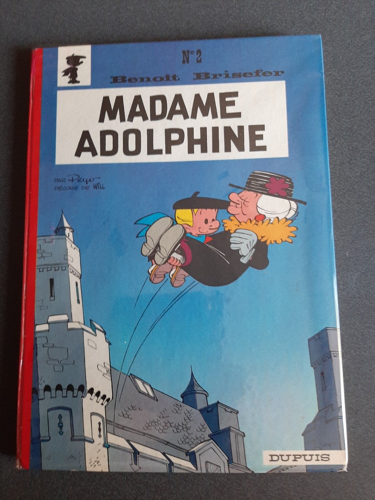Benoît Brisefer 2 : Madame Adolphine EO 1965, Livres, Enlèvement ou Envoi