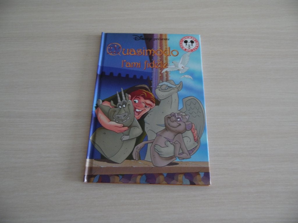 QUASIMODO      MICKEY CLUB DU LIVRE, Garçon ou Fille, Enlèvement ou Envoi, Fiction général, Collection DISNEY CINEMA