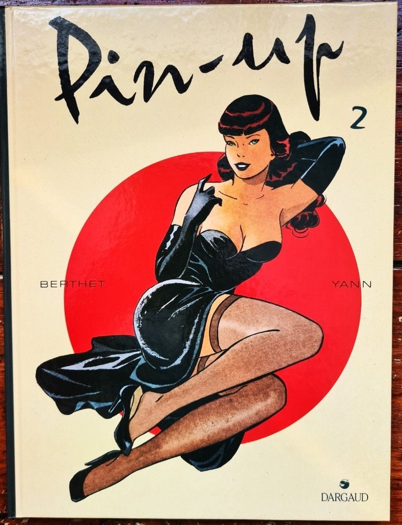 Pin-Up 2 Edition originale signée BD Yann Berthet, Livres, BD, Enlèvement ou Envoi, Yann et Berthet, Une BD, Comme neuf