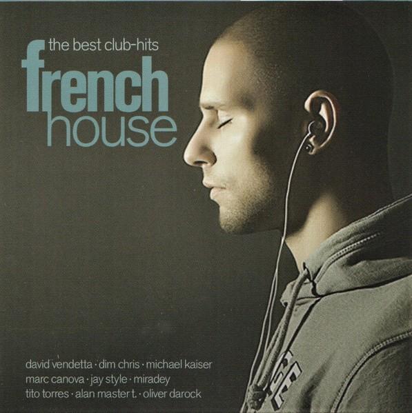 French House - The Best Club-Hits, Cd's en Dvd's, Cd's | Dance en House, Ophalen of Verzenden, Zo goed als nieuw, Dance Populair