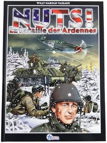 Nuts! La bataille des Ardennes, Verzamelen, Militaria | Tweede Wereldoorlog, Landmacht, Boek of Tijdschrift, Ophalen of Verzenden