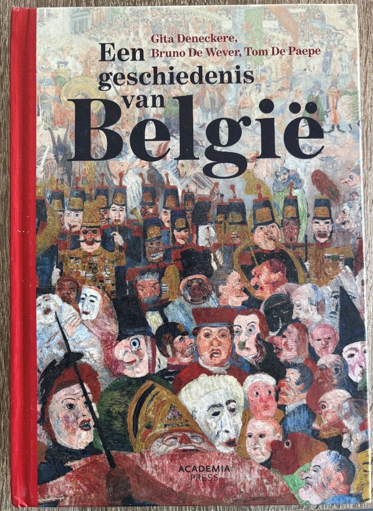 Een geschiedenis van België, Enlèvement, Comme neuf, Enseignement supérieur, Academia Press