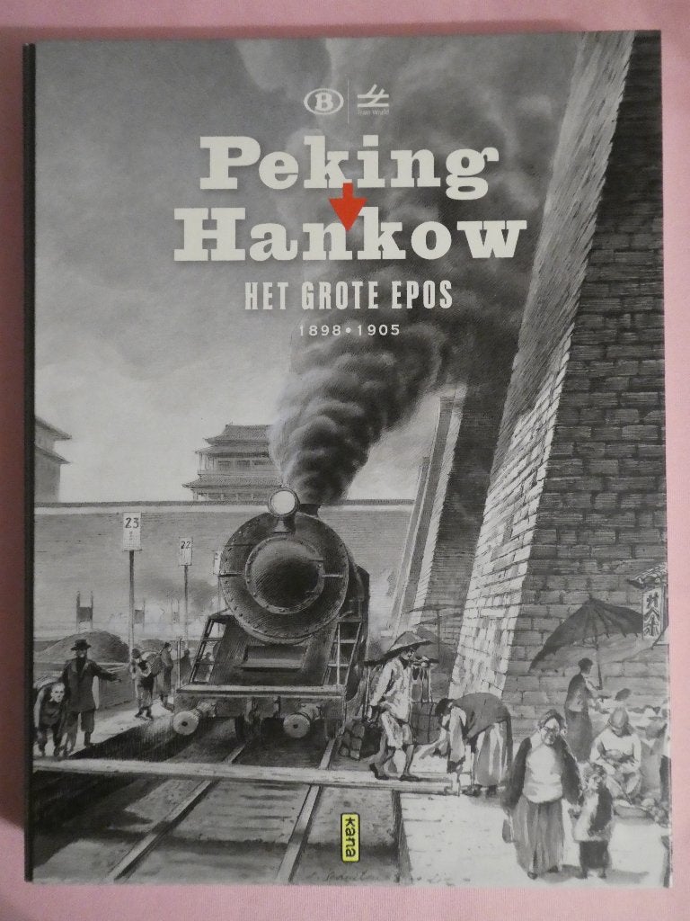 Boek - Peking Naar Hankow Het Grote Epos 1898-1905, Ophalen of Verzenden, Gelezen