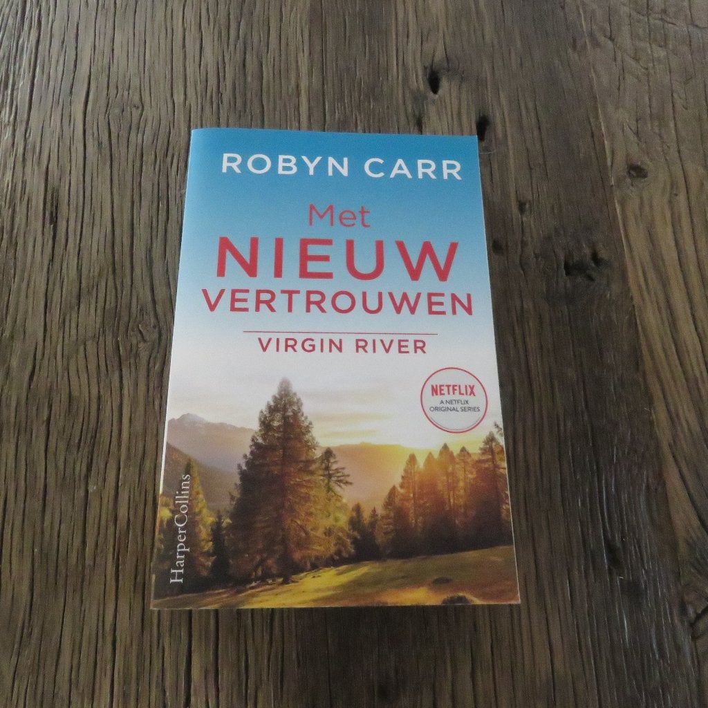 Robyn Carr Met nieuw vertrouwen Virgin River, Boeken, Ophalen of Verzenden