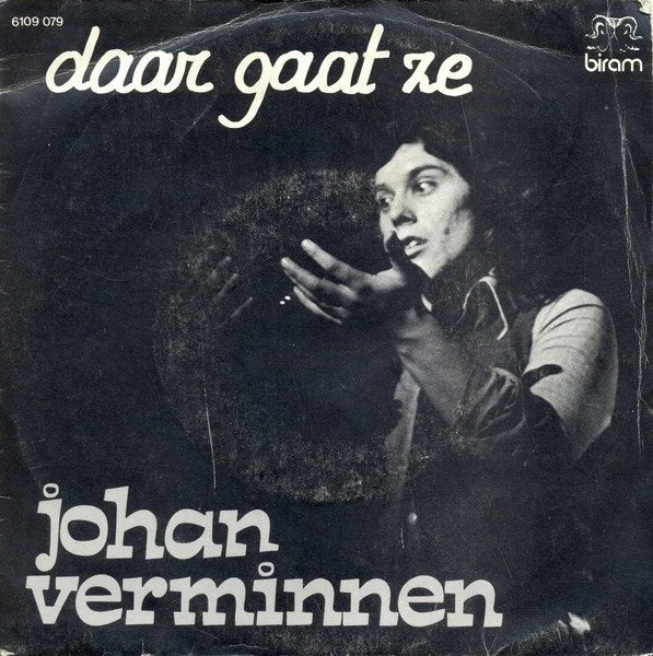 7" Johan Verminnen – Daar Gaat Ze, En néerlandais, Enlèvement ou Envoi, 7 inch, Utilisé