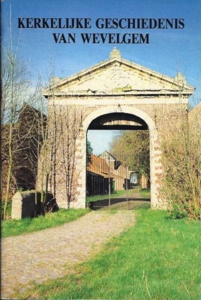 GESCHIEDENIS WEVELGEM (ARCHEOLOGIE ZUID-WEST-VLAANDEREN), Boeken, Ophalen of Verzenden, Gelezen, E. Van Ackere & Ph. Despriet