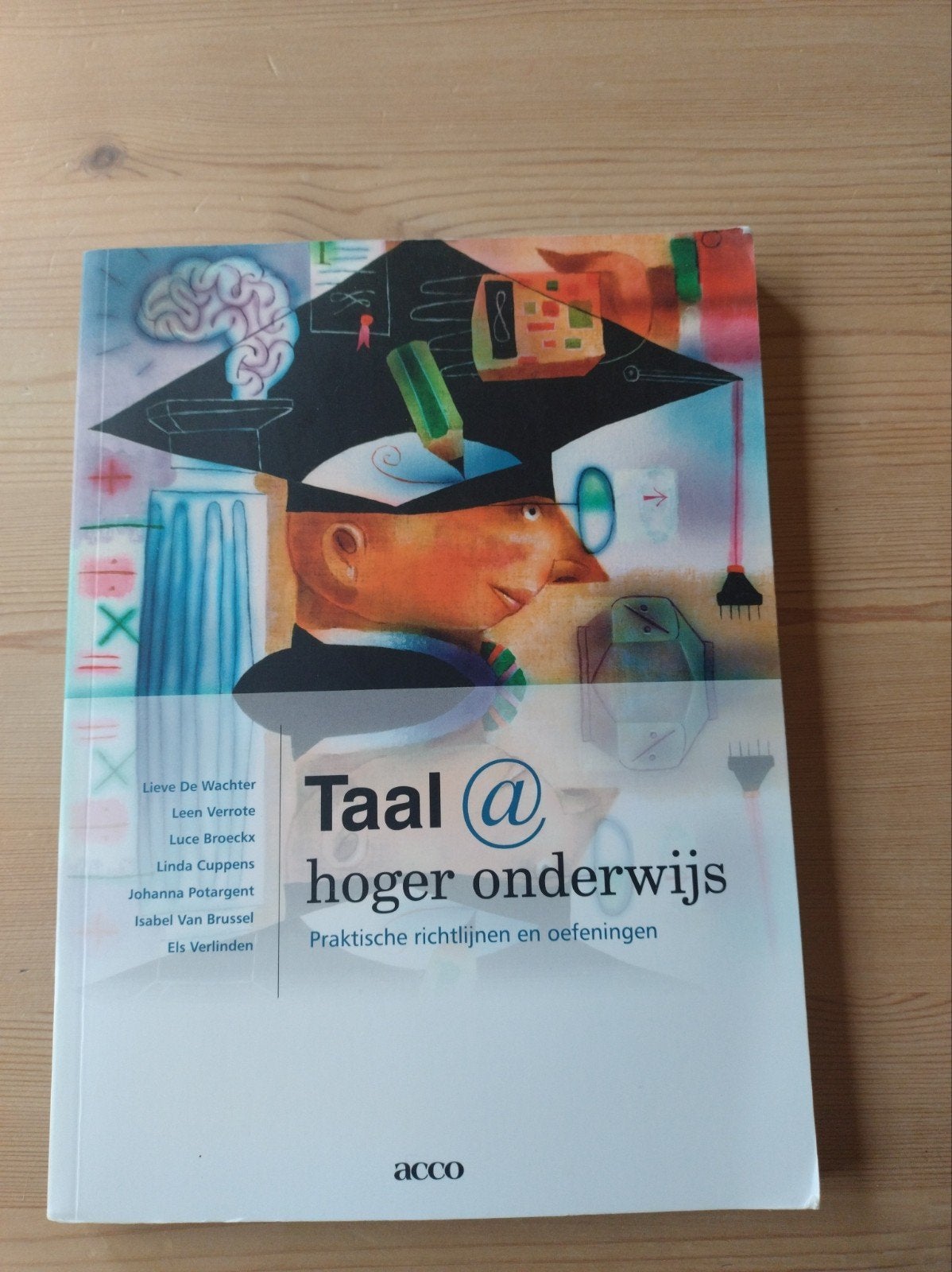 Luce Broeckx - Taal@hogeronderwijs, Enlèvement ou Envoi, Luce Broeckx; Linda Cuppens; Isabel van Brussel; Leen Verrote...