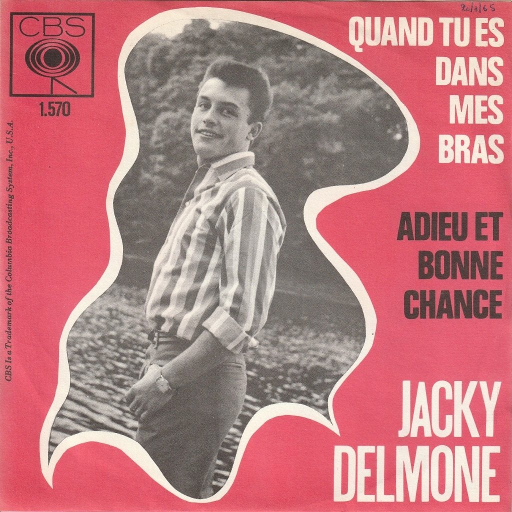 Jacky Delmone - Quand tu es dans mes bras - Belpop, Cd's en Dvd's, Vinyl Singles, 7 inch, Zo goed als nieuw, Pop, Overige typen