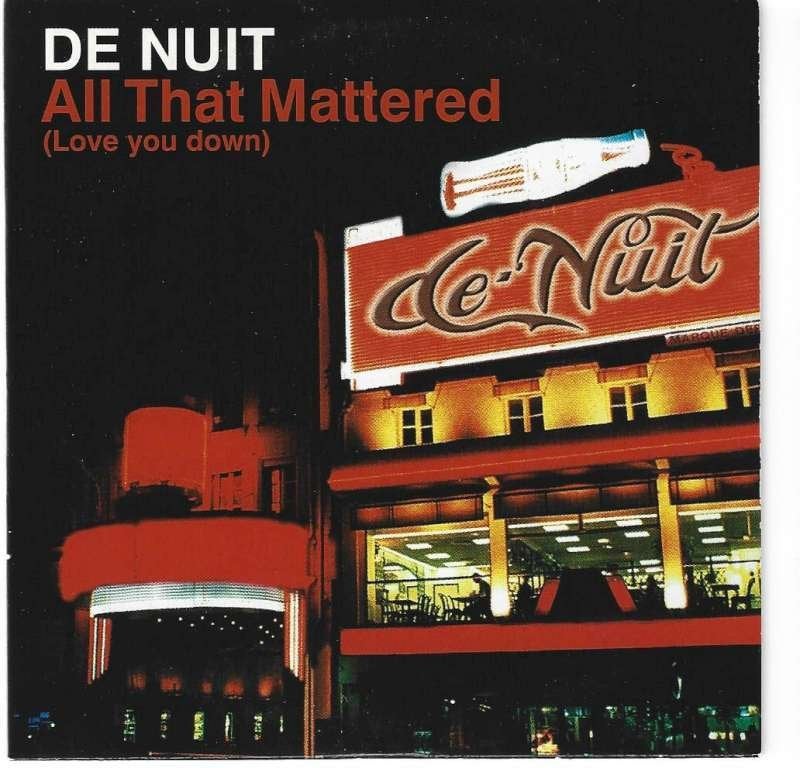 CD single De Nuit - All That Mattered, CD & DVD, CD Singles, 1 single, Enlèvement ou Envoi, Comme neuf, Dance