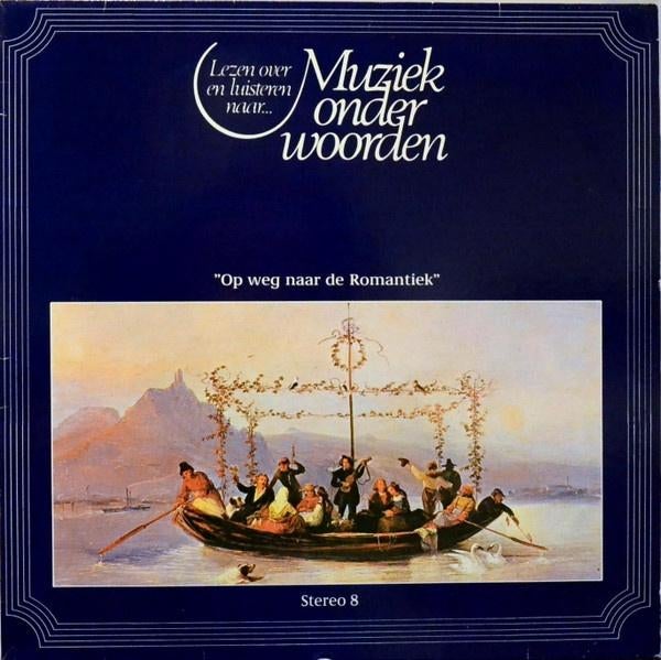 Beethoven / Franz Schubert – Op Weg Naar De Romantiek, Opera of Operette, Ophalen of Verzenden, Zo goed als nieuw, Romantiek